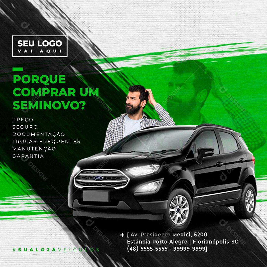 Porque Comprar Um Carro Seminovo Social Media PSD Editável