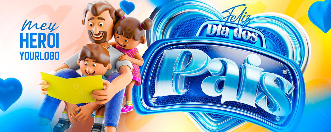 Dia Dos Pais Data Comemorativa Meu Herói Social Media PSD Editável