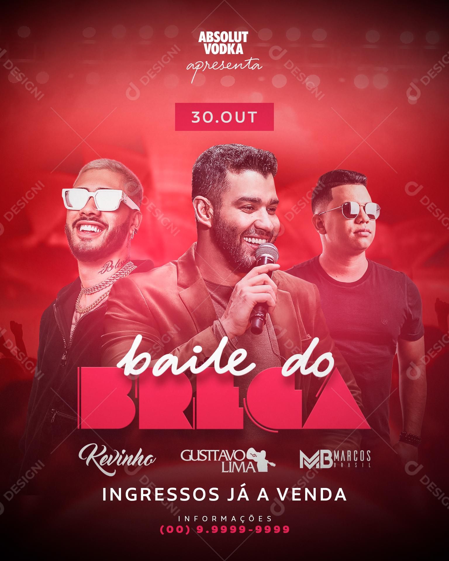 Flyer Baile Do Brega Gusttavo Lima  Social Media PSD Editável
