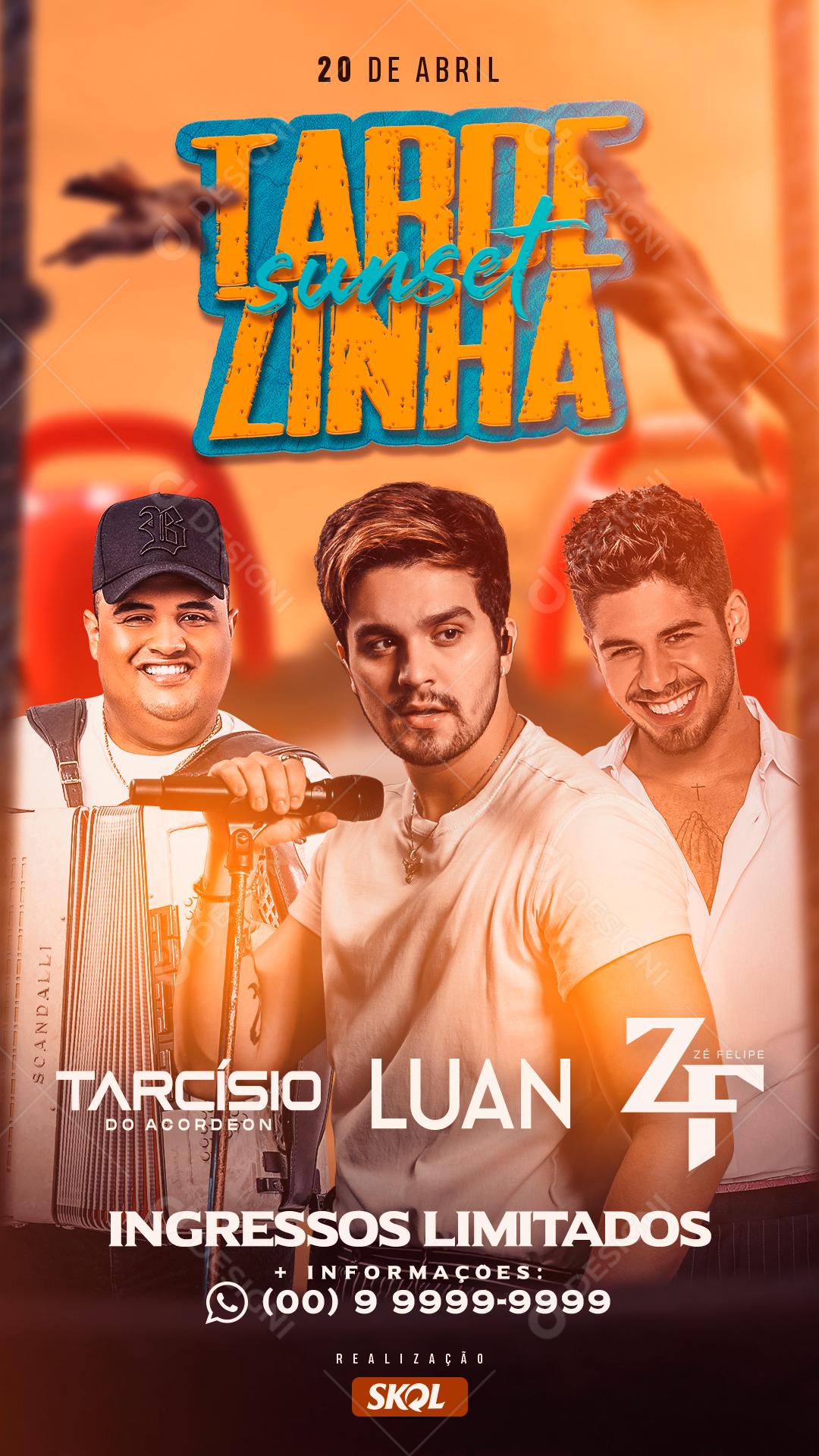 Flyer Tarde Sunsetzinha Com Luan Santana Tarcísio Do Acordeon Social Media PSD Editável