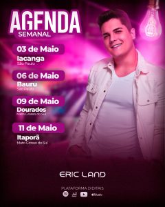 Flyer Agenda Semanal Eric Land Shows Social Media PSD Editável
