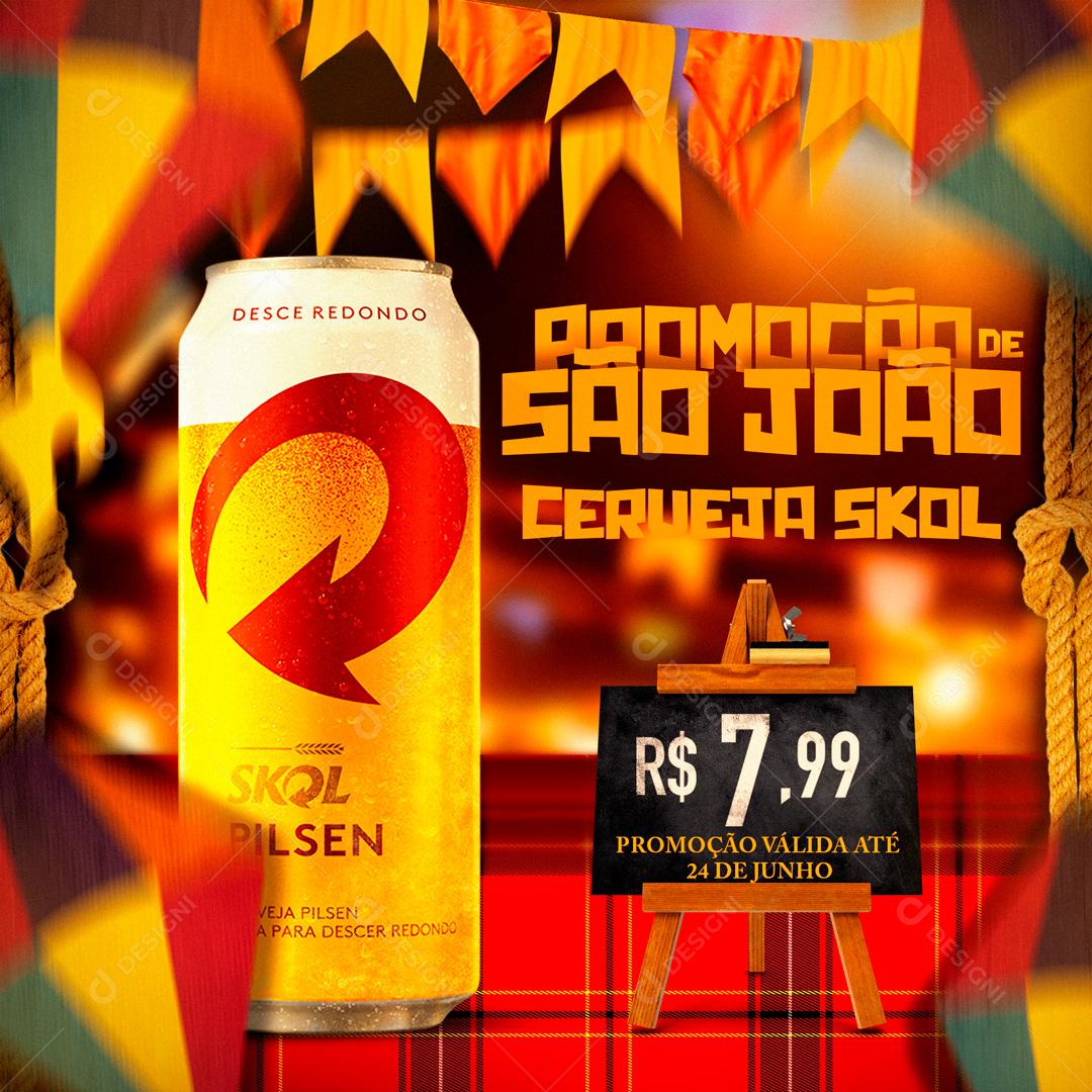Social Media Promoção de São João Cerveja Skol PSD Editável