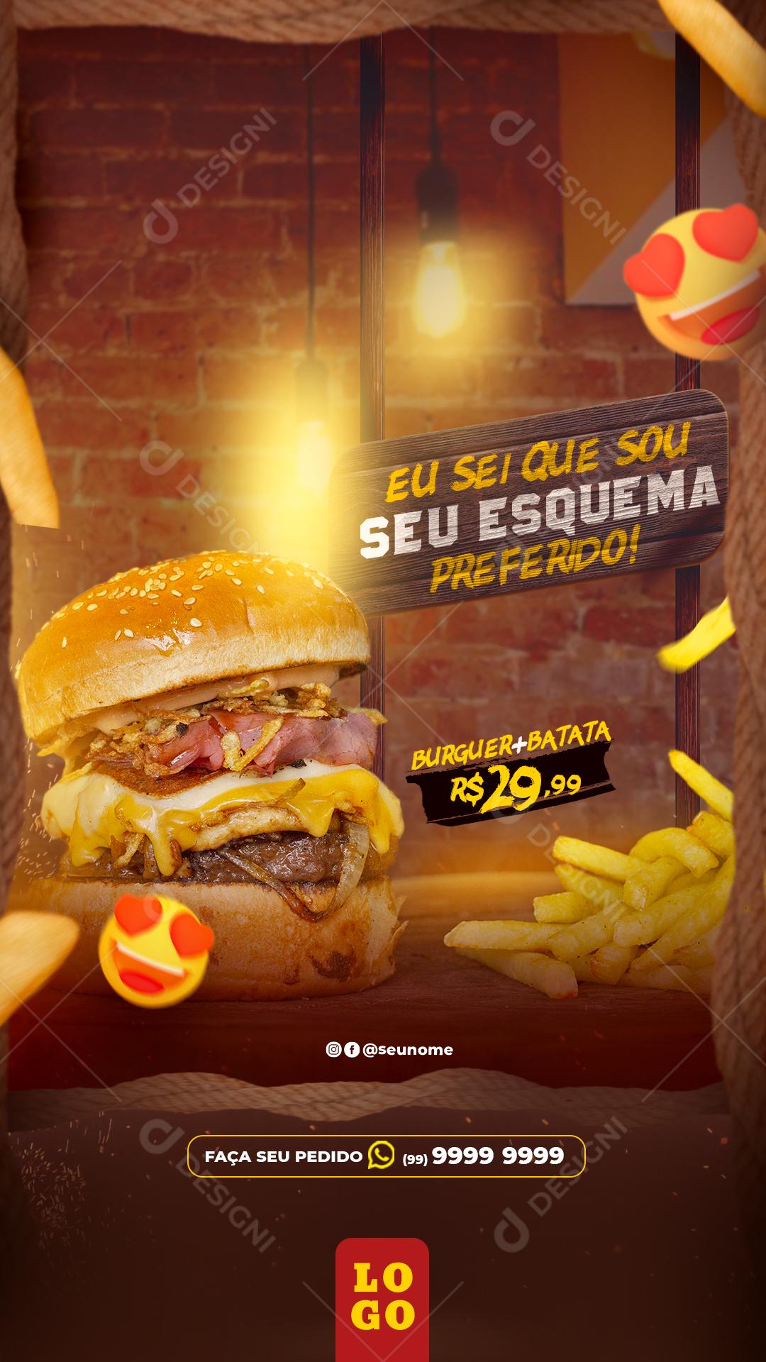 Eu Sei Que Sou Seu Esquema Hamburger Social Media PSD Editável