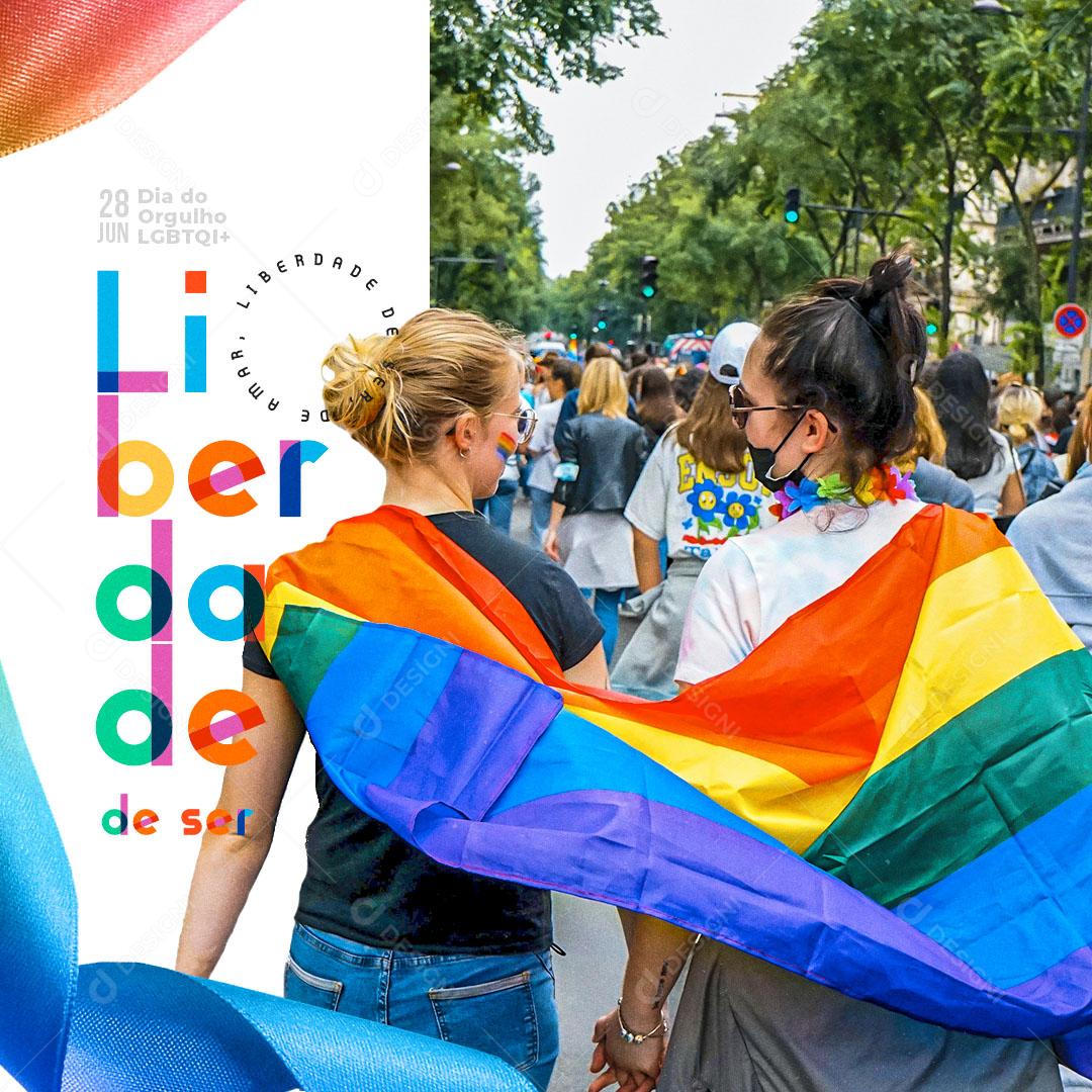 Social Media Dia do Orgulho LGBT 28 de Junho Liberdade de Ser PSD Editável