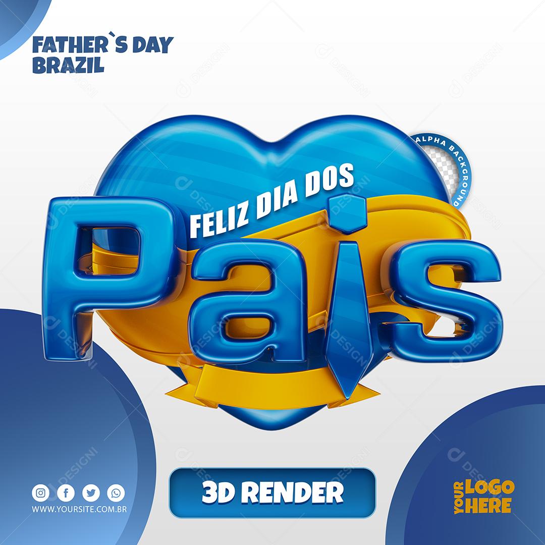 Feliz Dia dos Pais Selo 3D Para Composição PSD