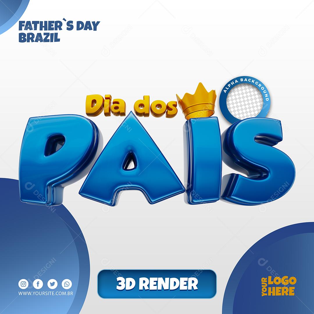 Dia dos Pais Texto 3D para Composição PSD