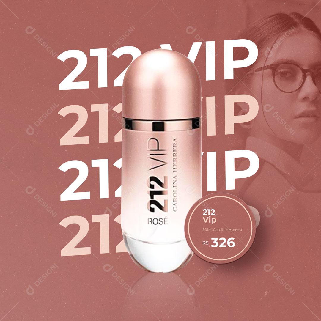 Perfumaria Perfumes Feminino 212 Vip Social Media PSD Editável