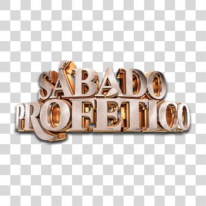 Texto 3D Escrito Sábado Profético [download] - Designi