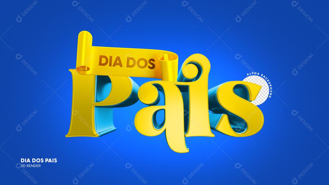 Texto 3D Para Composição Dia Dos Pais PSD
