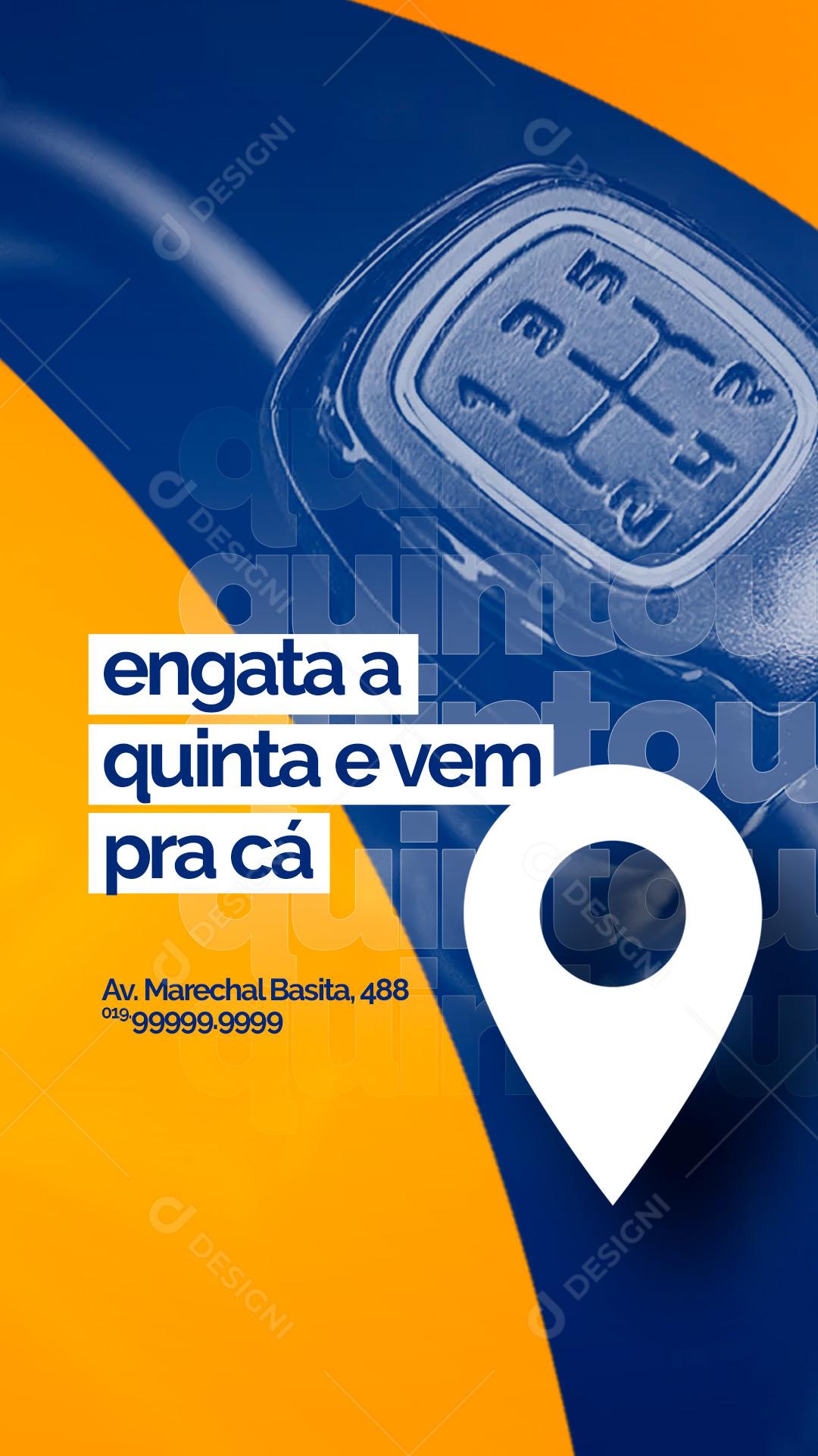 Story Engata a quinta e vem pra cá Oficina Mecânica Social Media PSD Editável