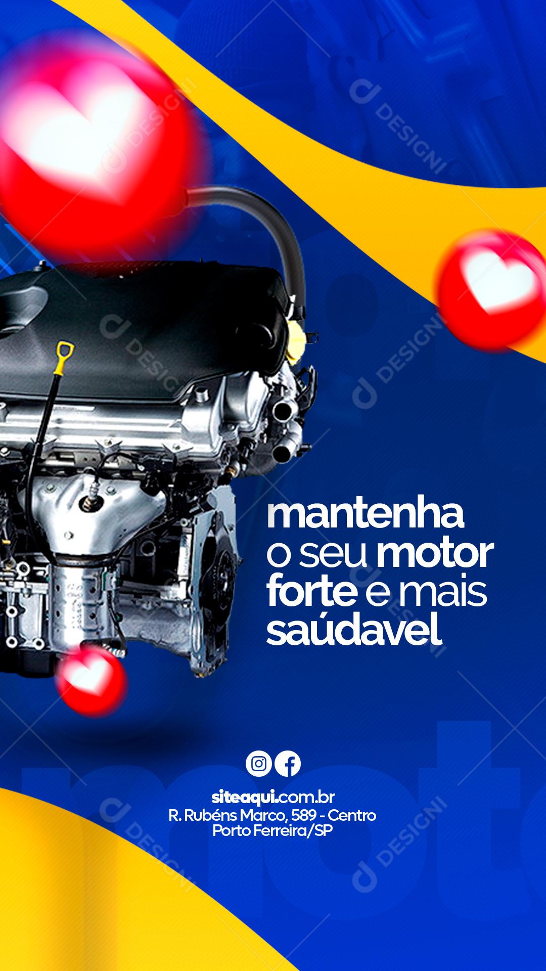 Story Mantenha o seu Motor Forte e mais Saúdavel Social Media PSD Editável
