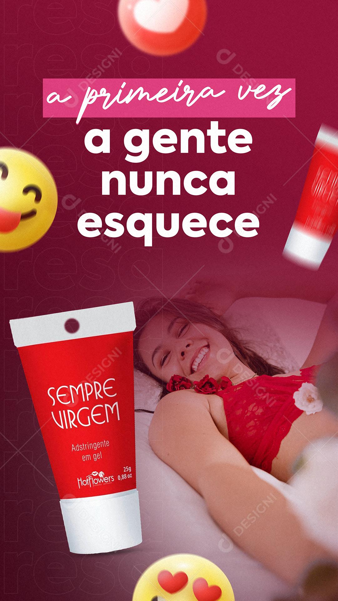 A Primeira Vez A Gente Nunca Esquece Social Media PSD Editável