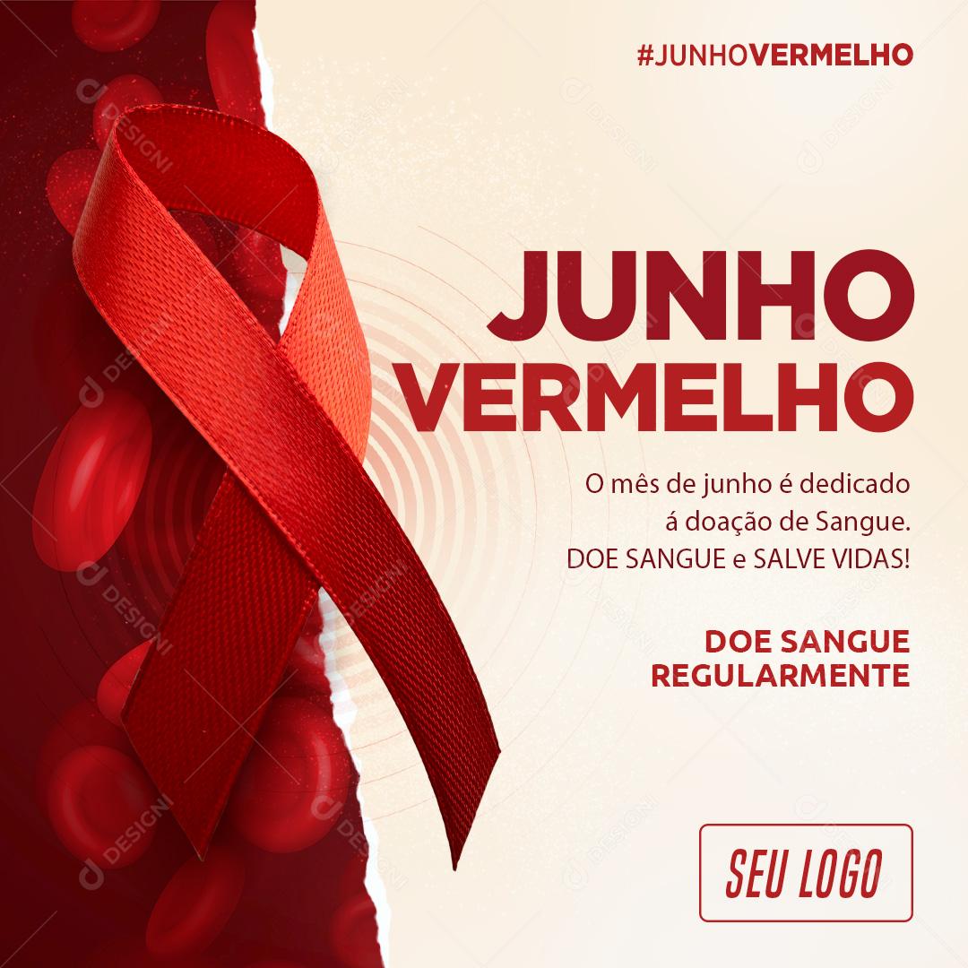 Social Media Doe Sangue Salve Vidas Junho Vermelho PSD Editável