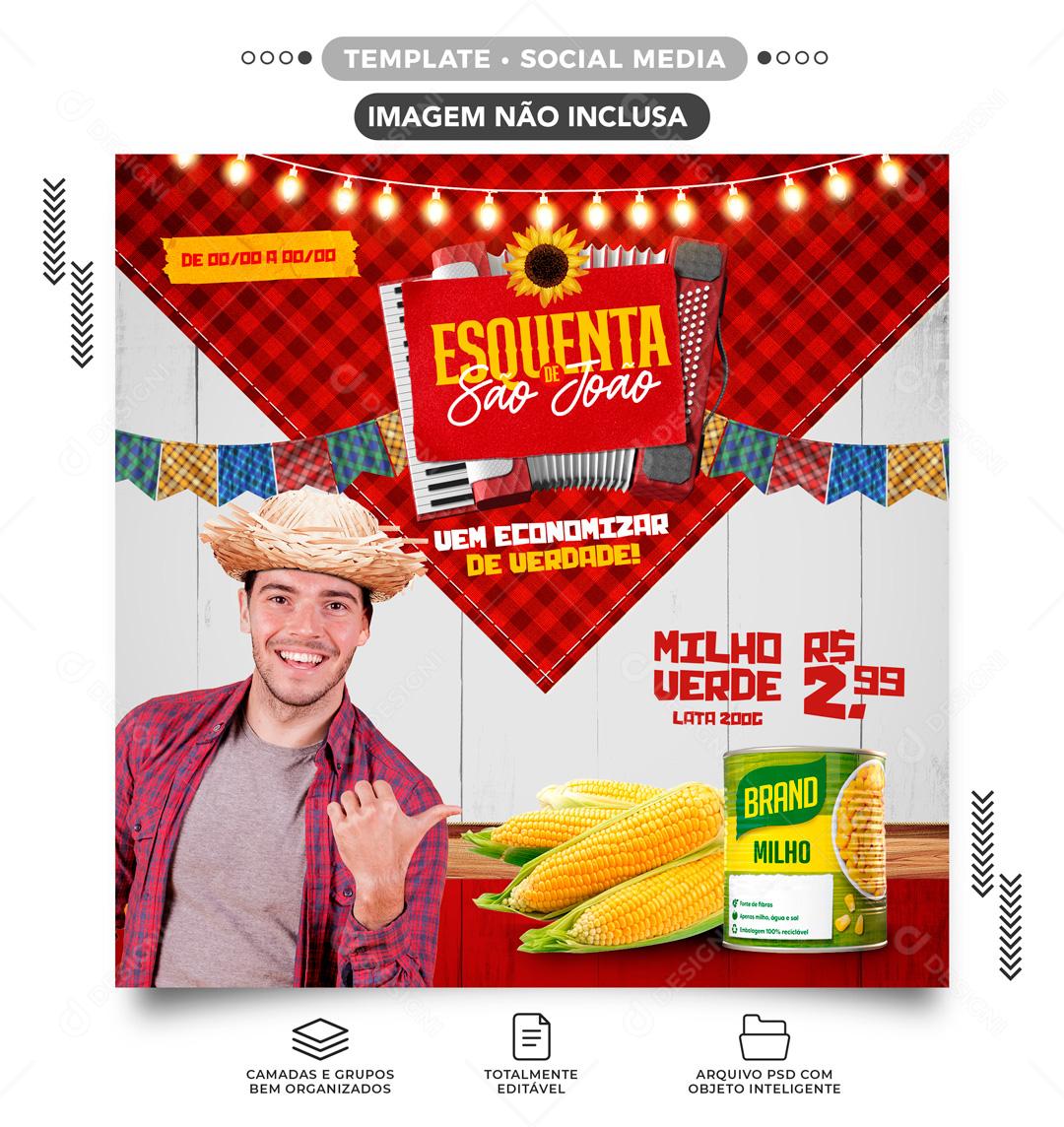 Esquenta De São João Promoções Venha Conferir Social Media PSD Editável