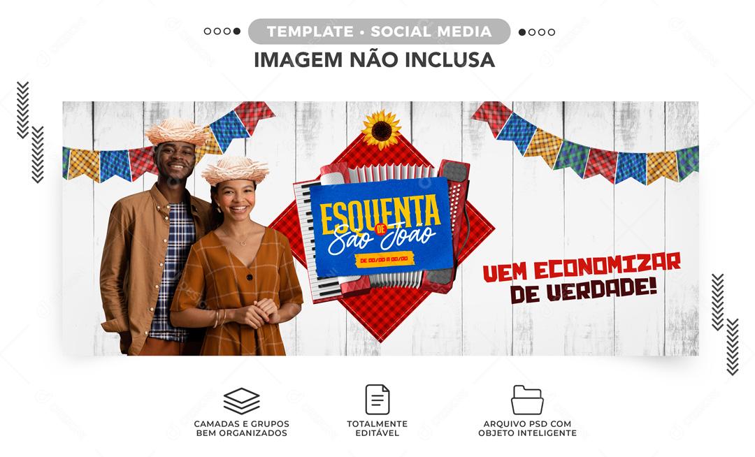 Esquenta De São João Promoções Venha Conferir Social Media PSD Editável