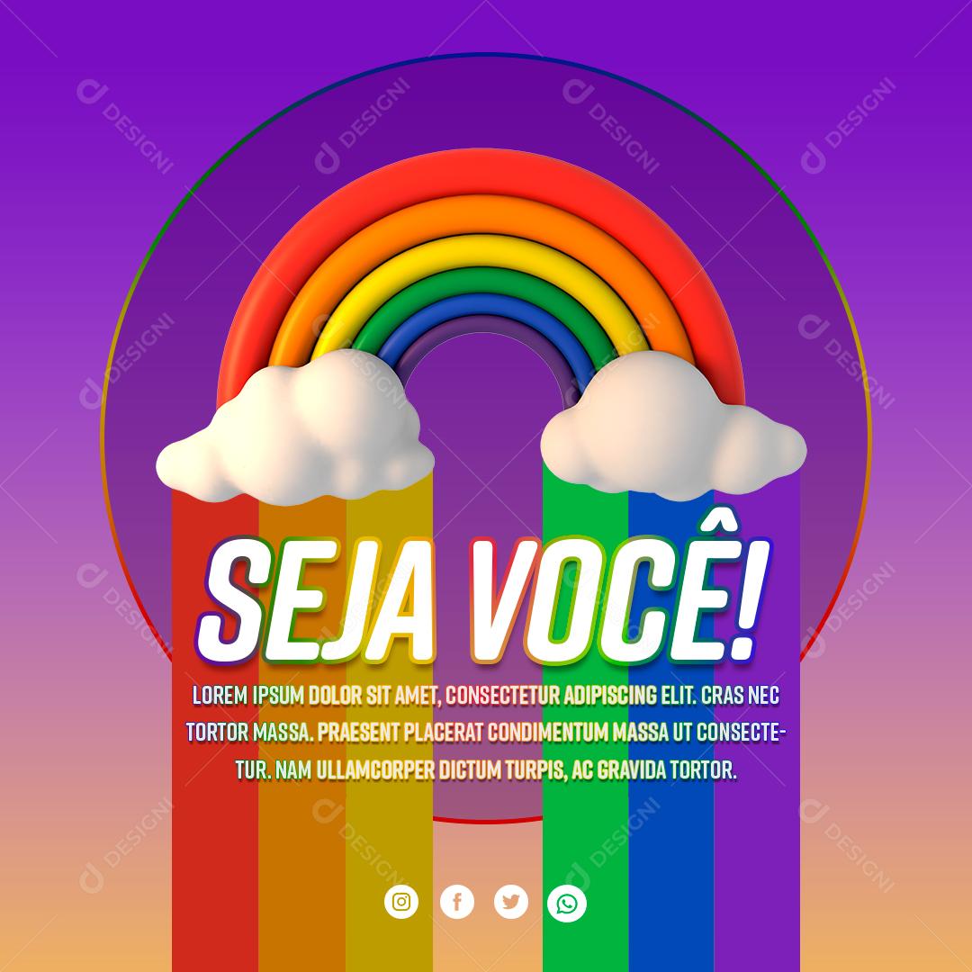 Social Media Seja Você Dia Internacional do Orgulho LGBT 28 de Junho PSD Editável