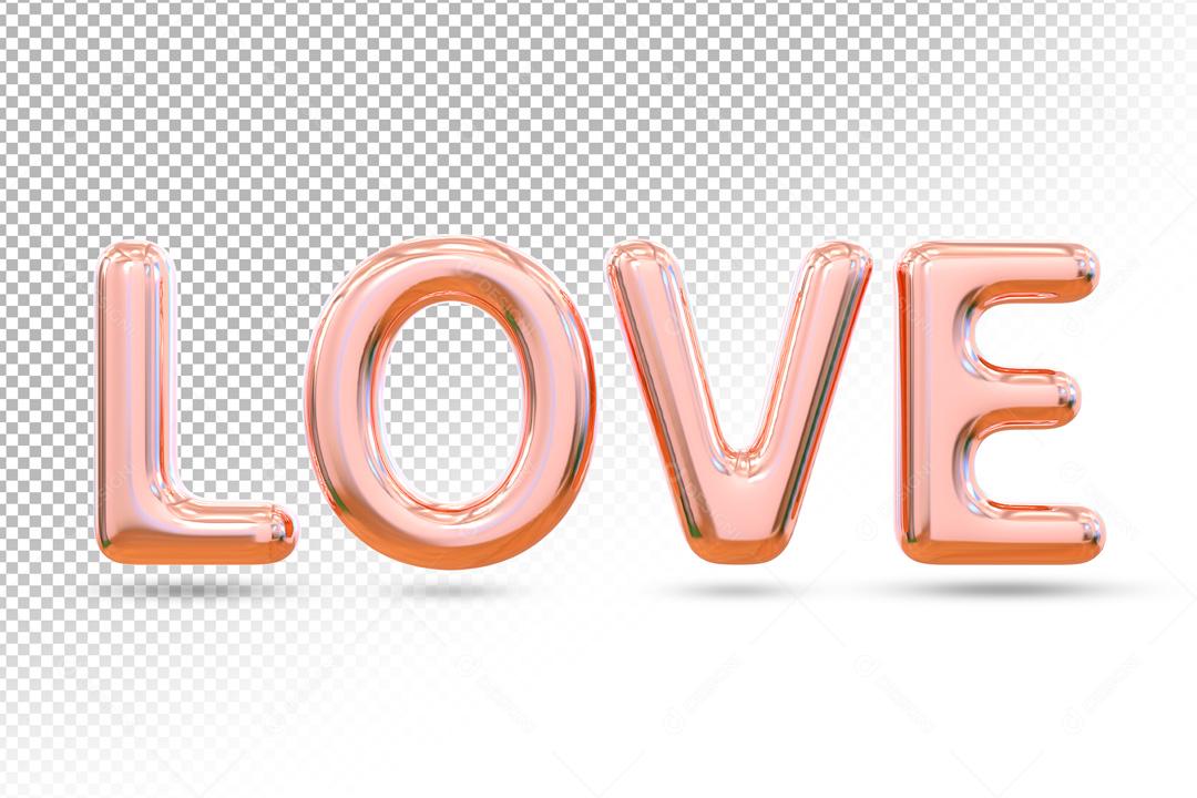 Texto 3D Para Composição Love Rose PSD