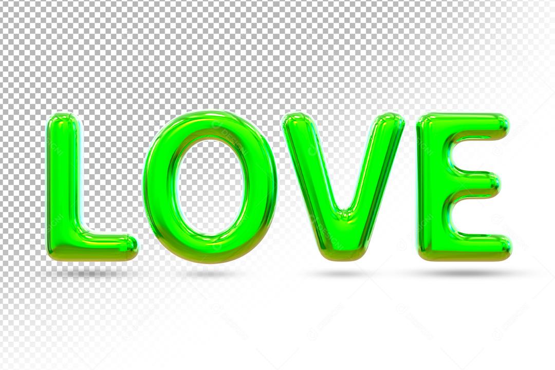 Texto 3D Para Composição Love Verde PSD