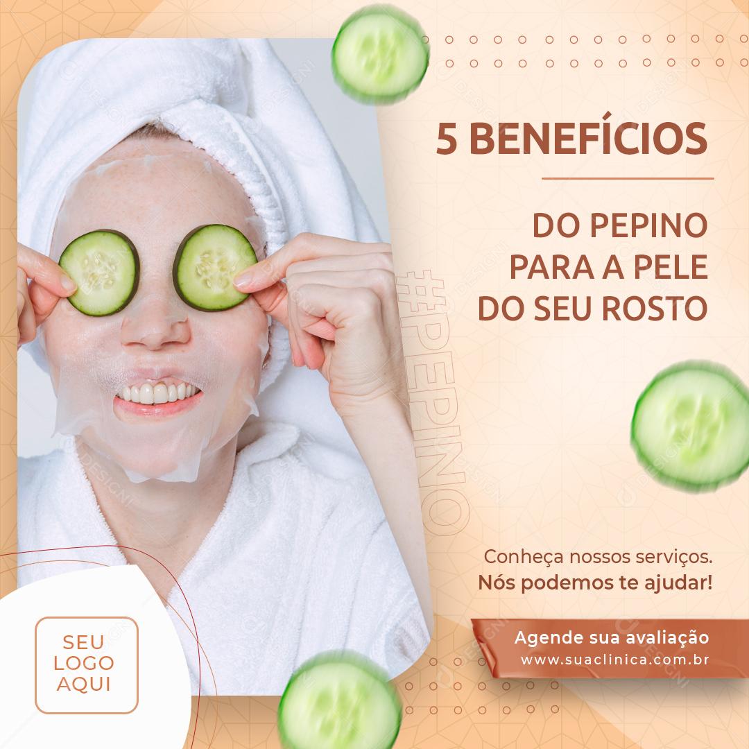 Social Media Estética 5 Benefícios do Pepino para a Pele PSD Editável