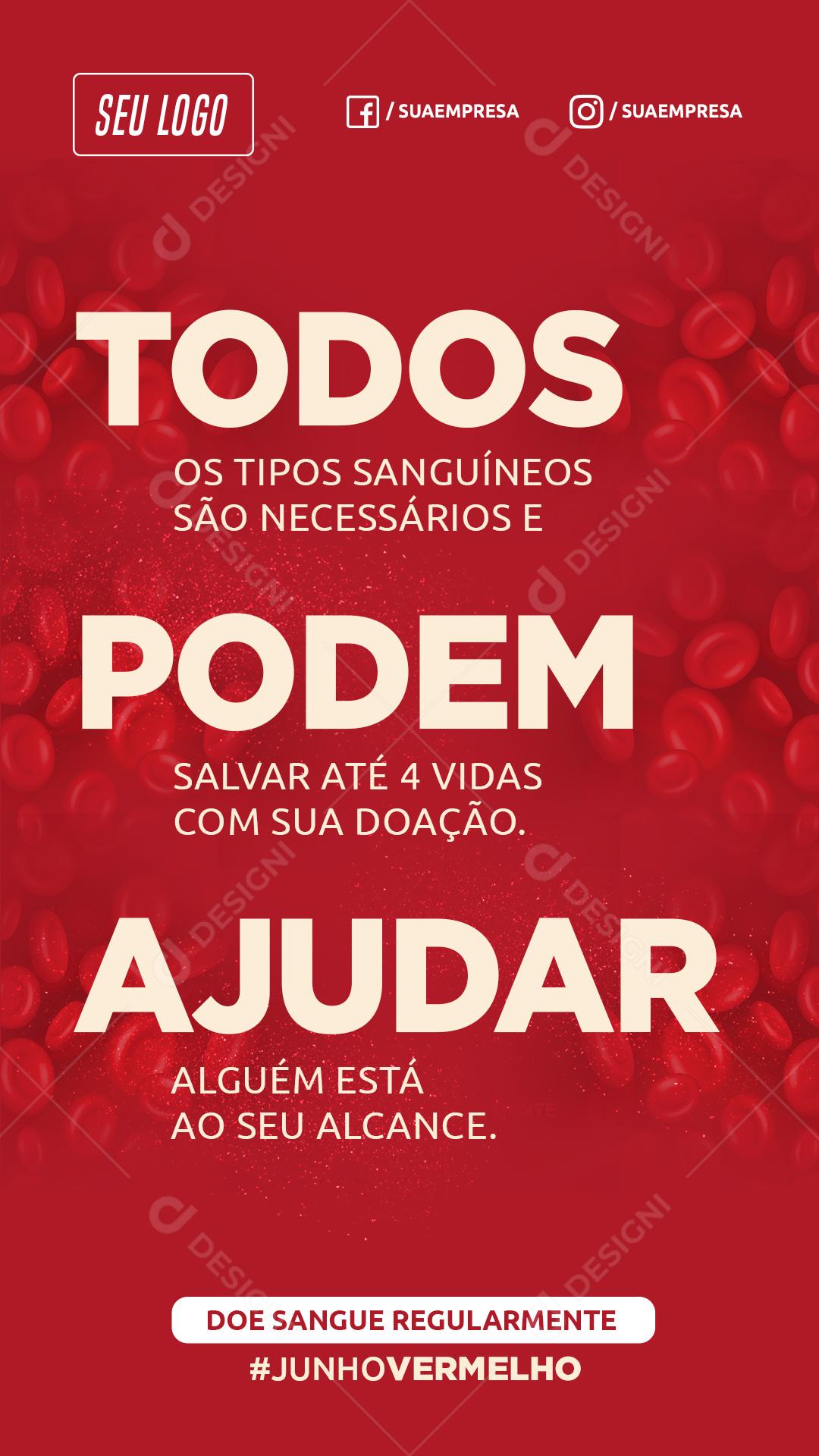 Story Todos Podem Ajudar Junho Vermelho Social Media PSD Editável