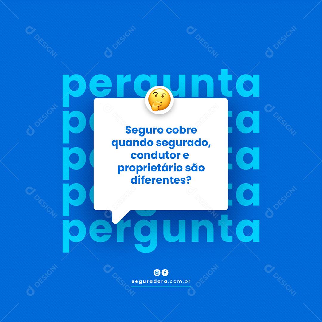 Social Media Seguro Cobre quando segurado Seguradora PSD Editável