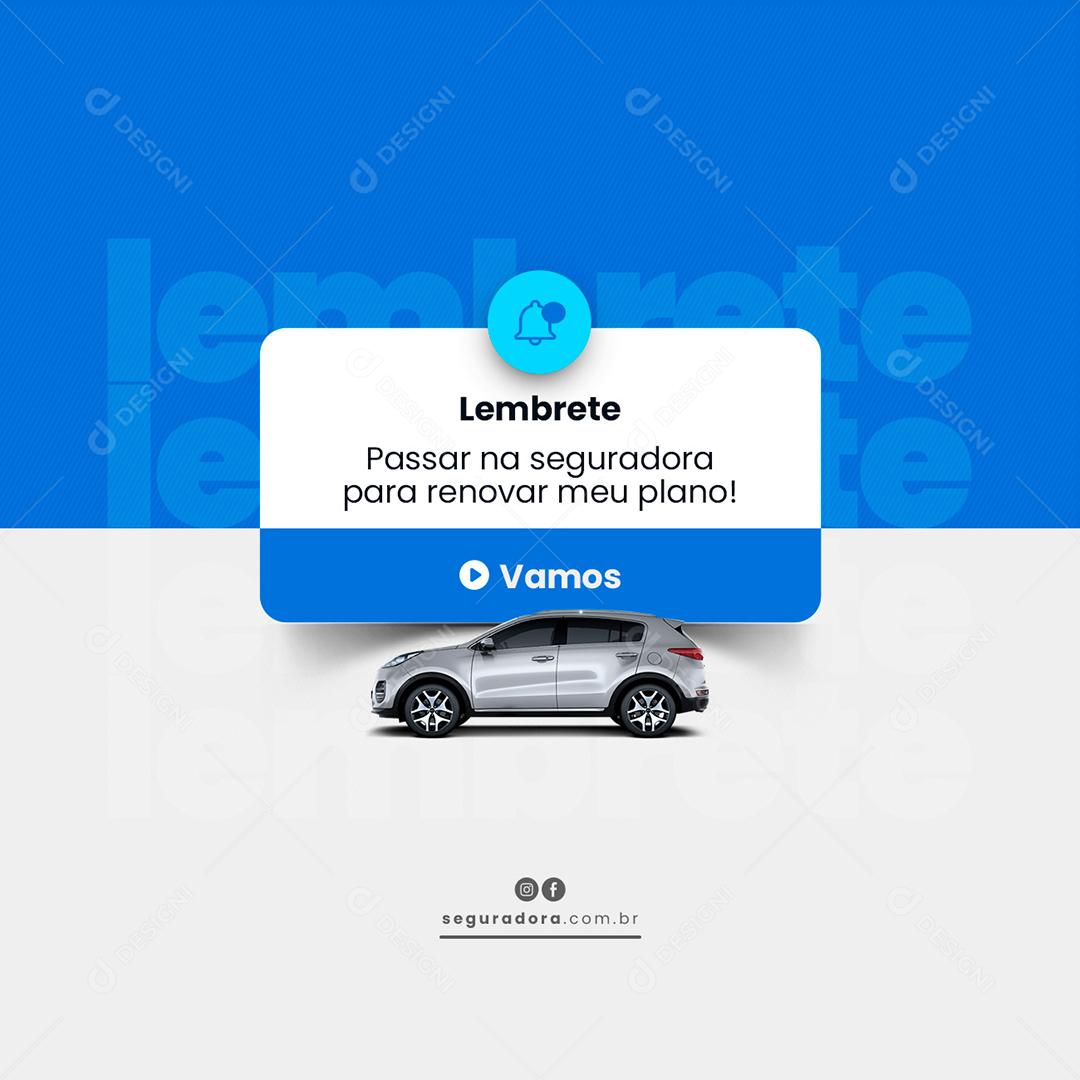 Social Media Passar na seguradora para renovar meu plano Seguradora PSD Editável