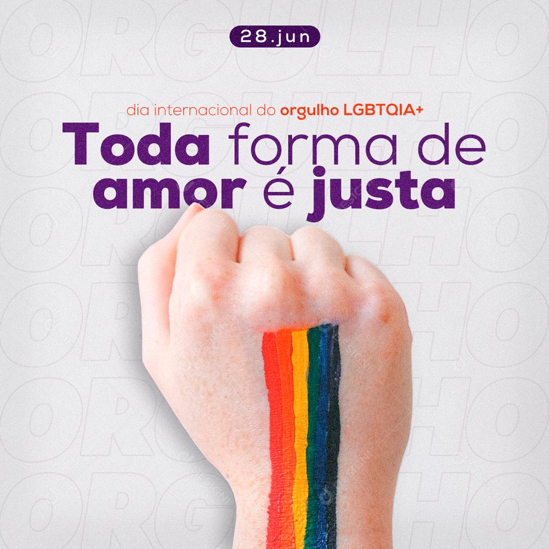 Toda Forma De Amor é Justa Dia Internacional Do LGBTQIA+ Social Media PSD Editável