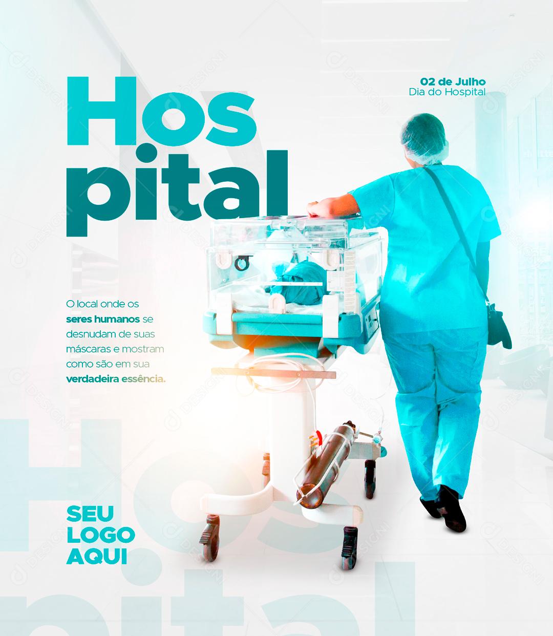 Dia Do Hospital Data Comemorativa 02 De julho Social Media PSD Editável