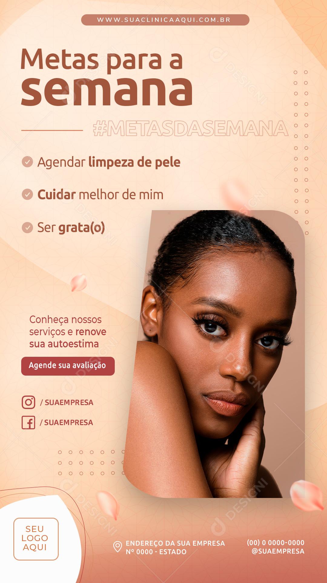 Social Media Story Clínica Estética Metas para a Semana PSD Editável