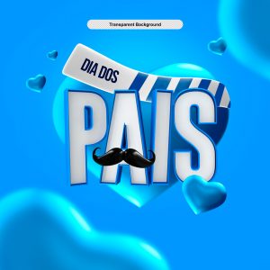 Selo 3D Para Composição Dia Dos Pais PSD