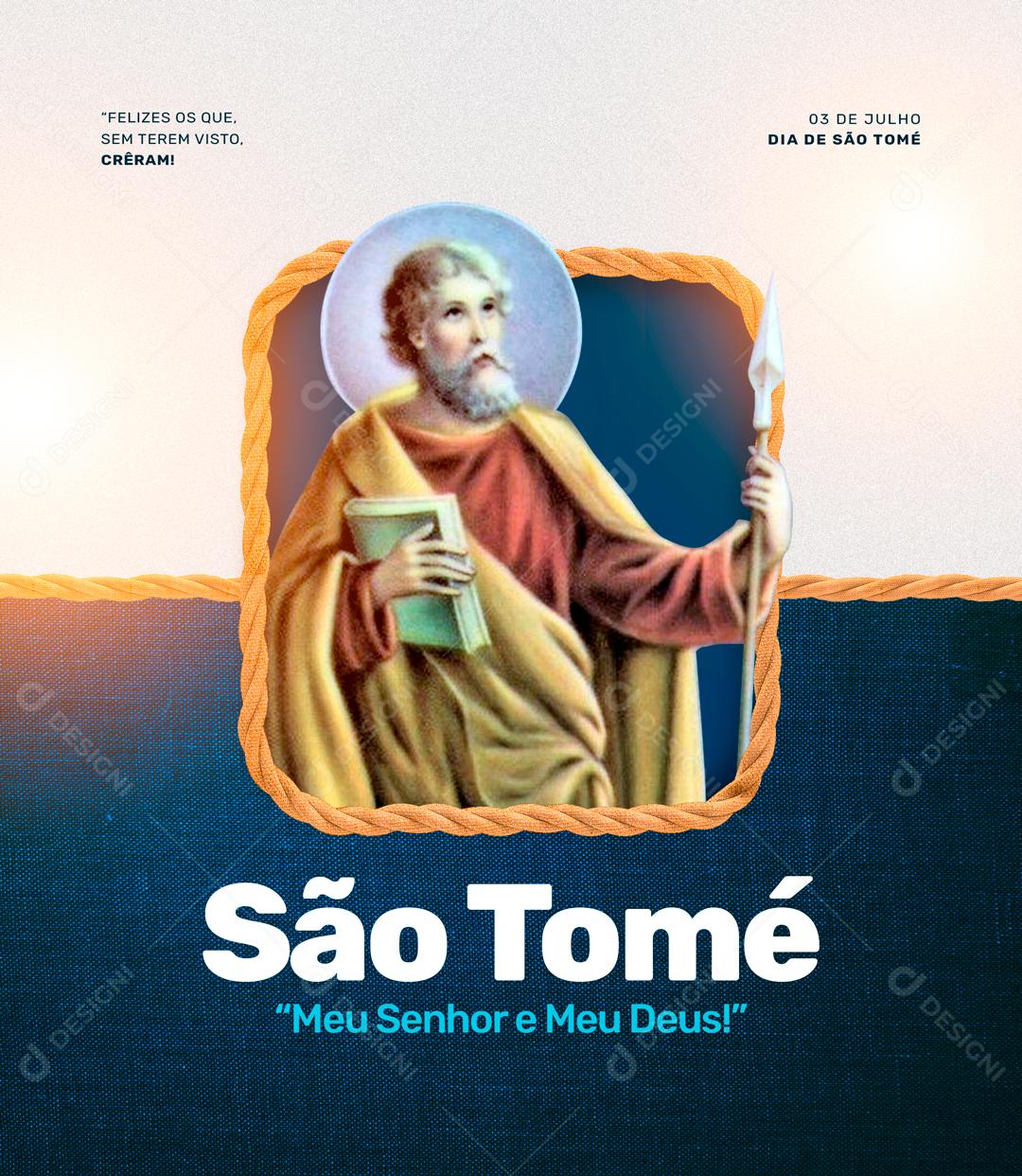 Dia De São Tomé Meu Senhor e Meu Deus Social Media PSD Editável