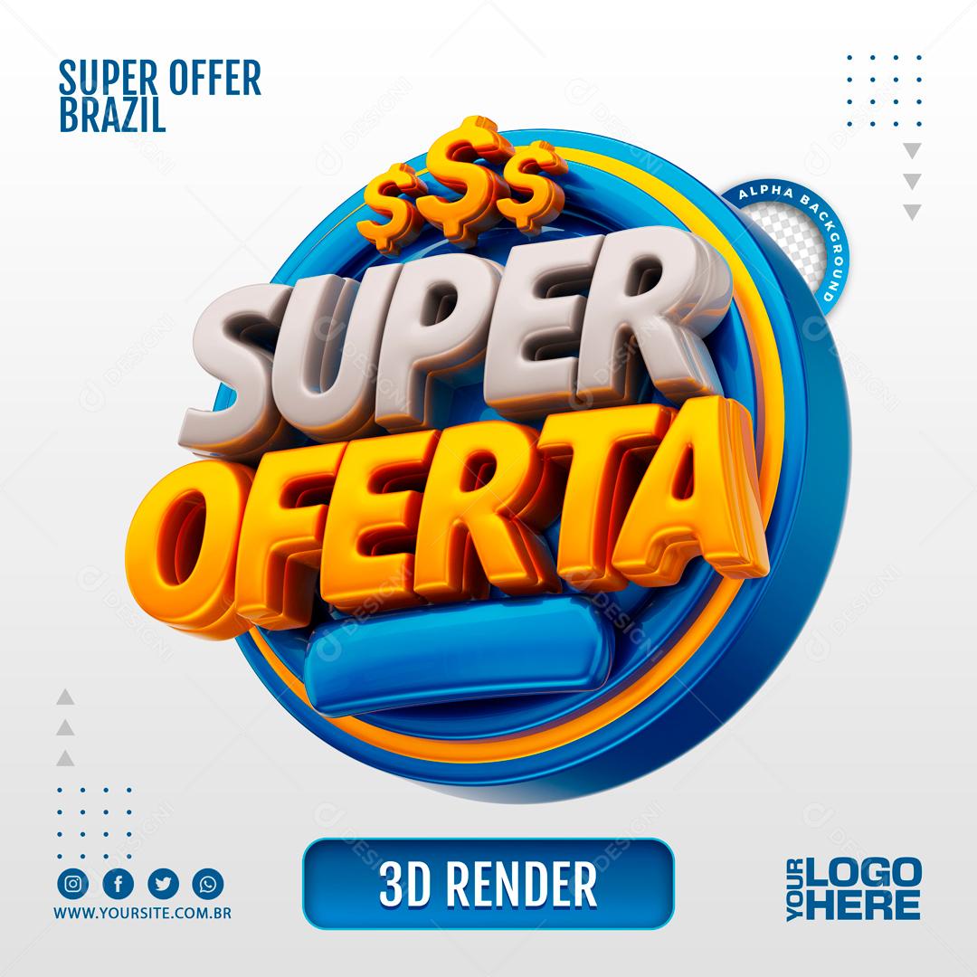 Selo 3D Para Composição Super Ofertas PSD
