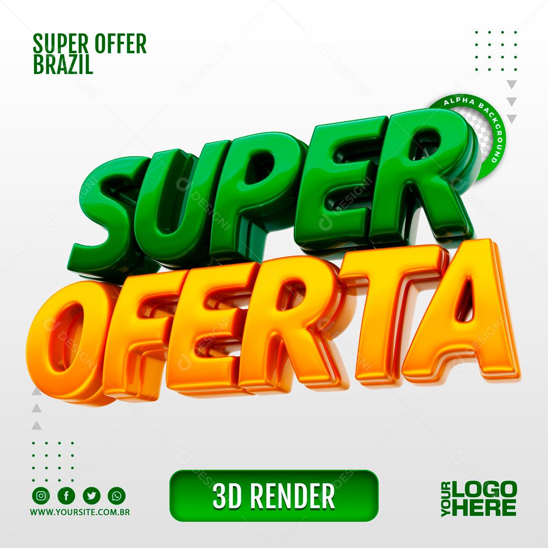 Texto 3D Para Composição Super Ofertas PSD