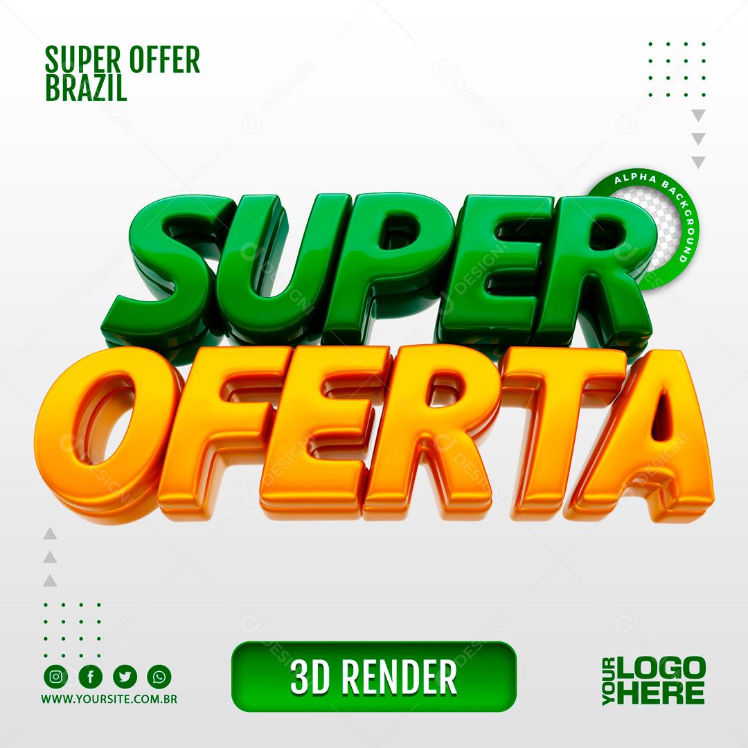 Texto 3D Para Composição Super Ofertas PSD