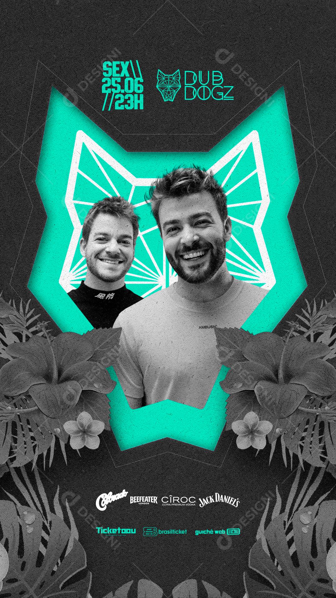 Story Sexta Dub Dogz Flyer Social Media PSD Editável