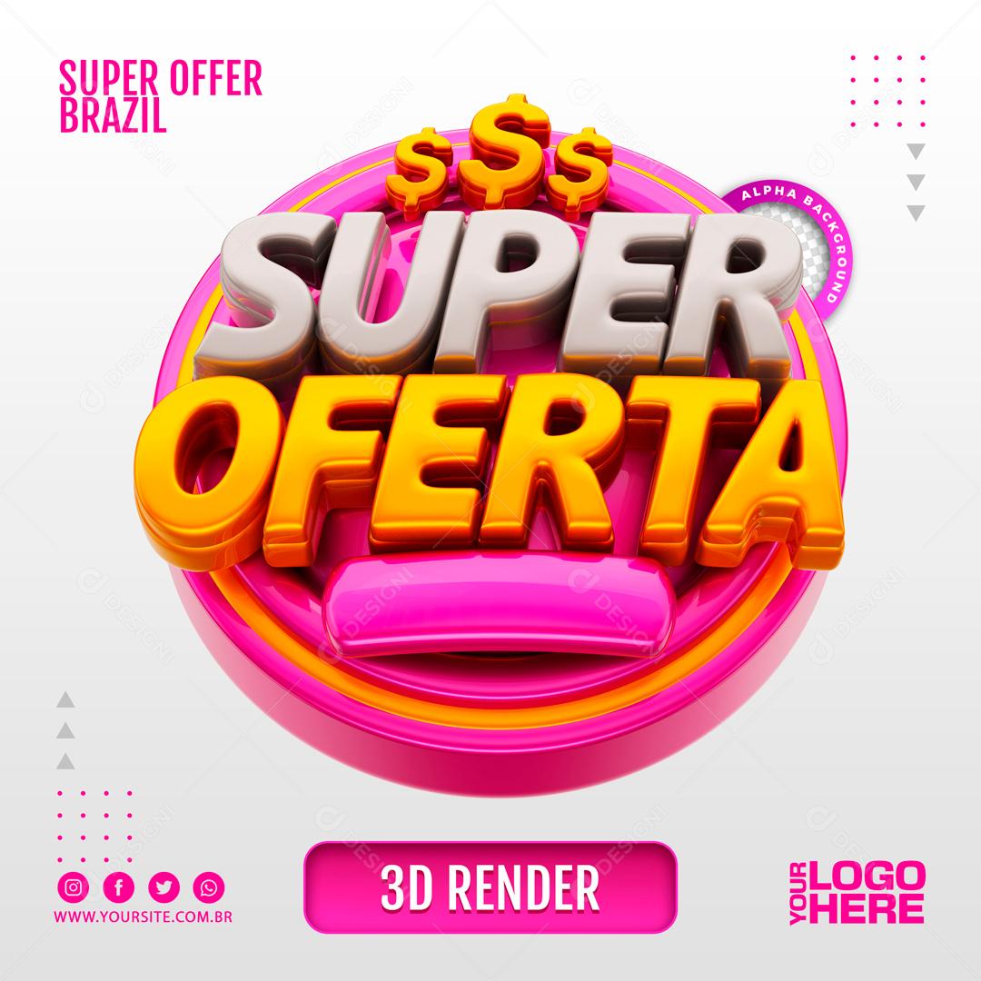 Selo 3D Para Composição Super Ofertas PSD