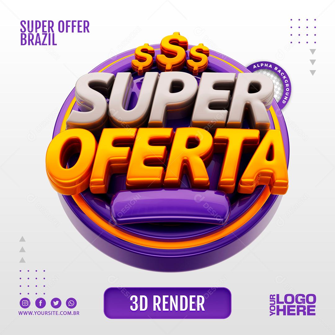 Selo 3D Para Composição Super Ofertas PSD