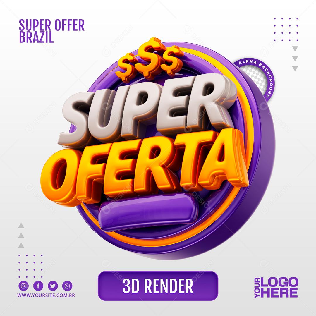 Selo 3D Para Composição Super Ofertas PSD