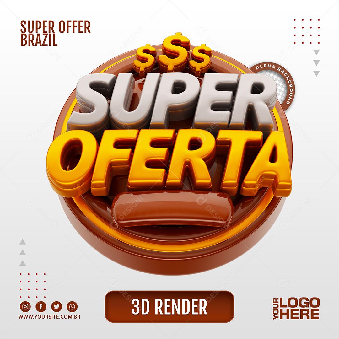 Selo 3D Super Ofertas Para Composição PSD