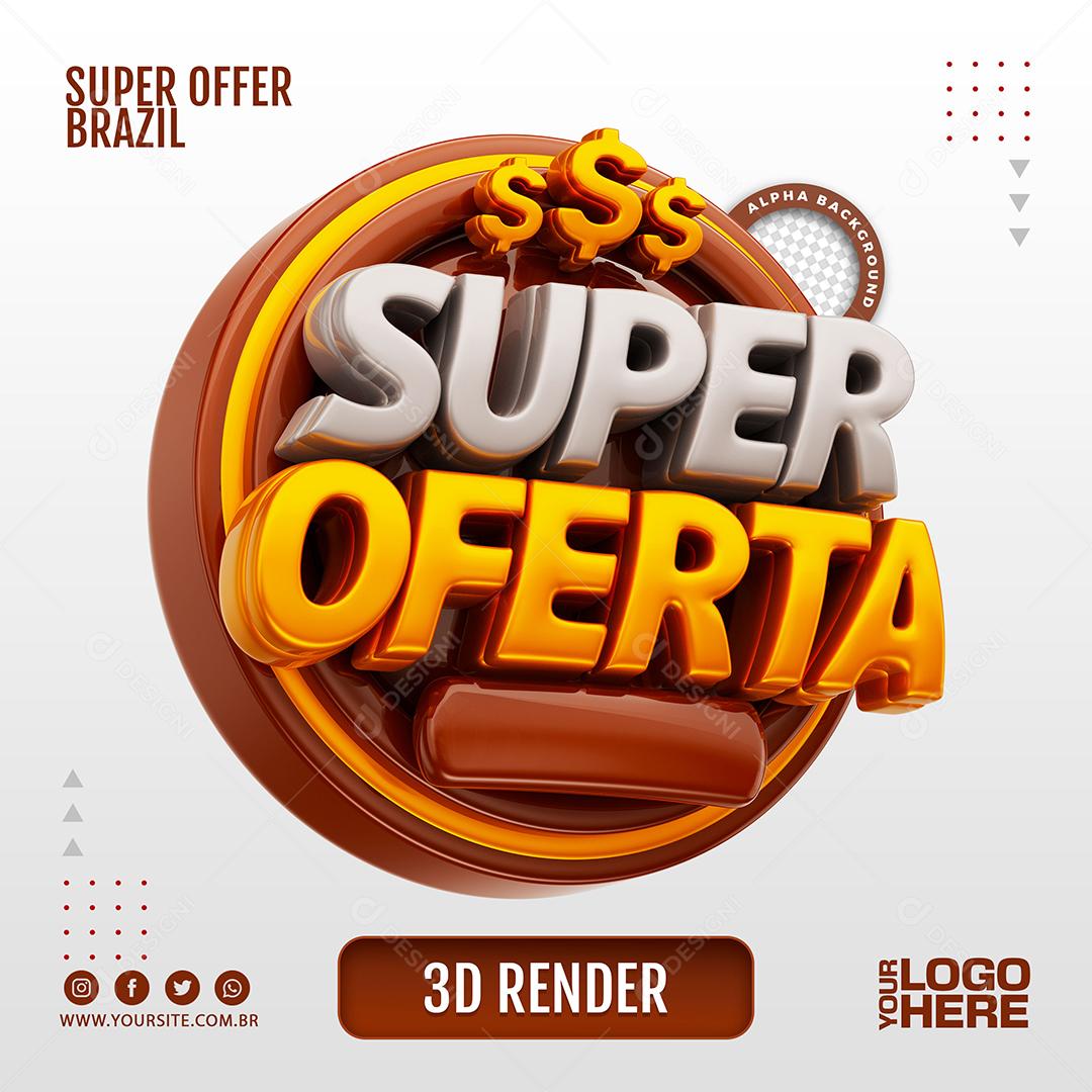 Selo 3D Super Ofertas Para Composição PSD