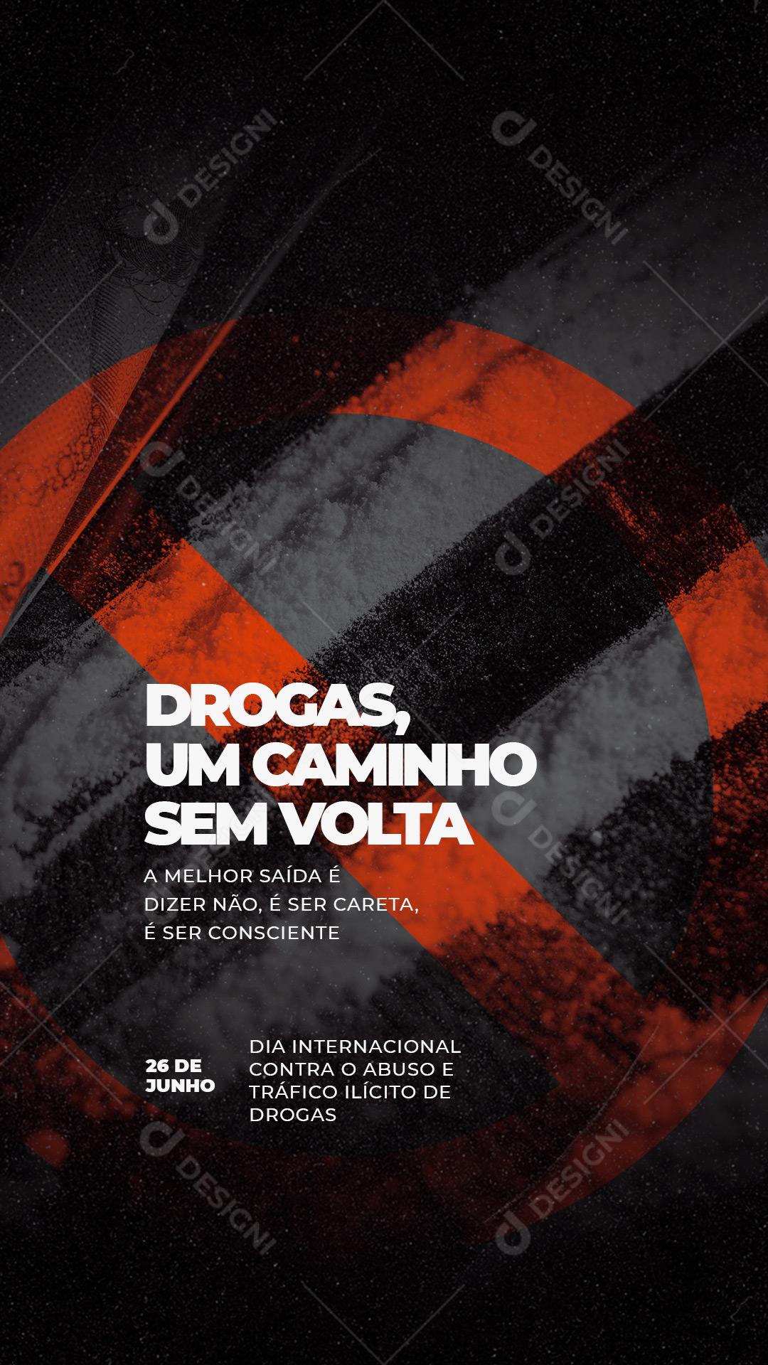 Story Dia Internacional contra o Abuso de Drogas Social Media PSD Editável