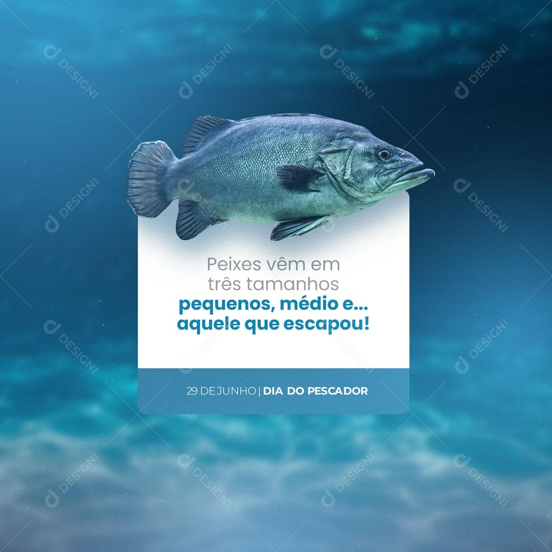 Post Dia do Pescador 29 de Junho Social Media PSD Editável