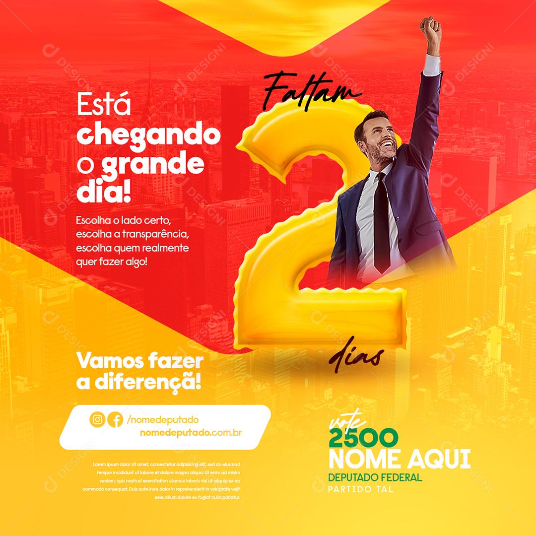 Social Media Está Chegando o Grande Dia Política PSD Editável