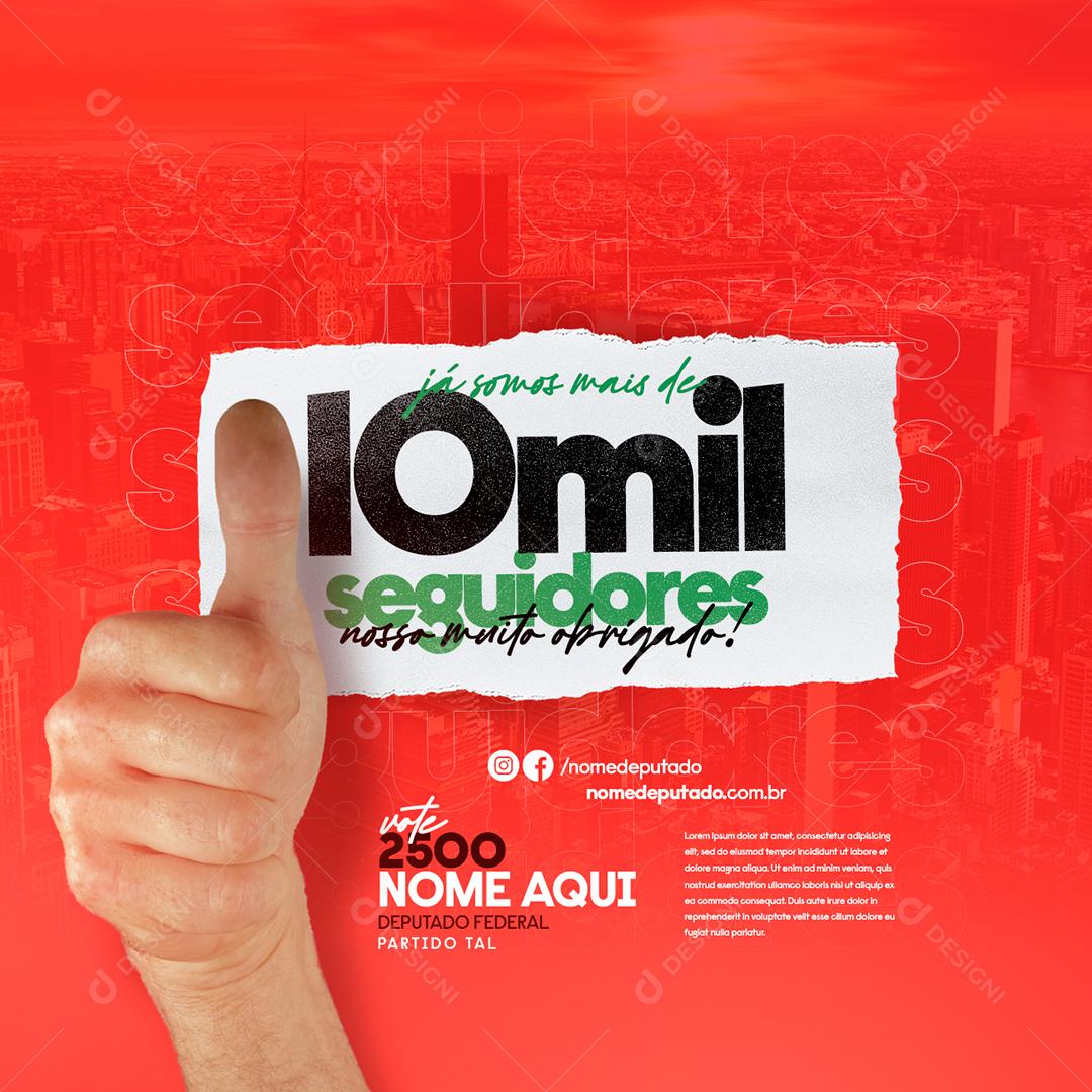 Social Media Já somos mais de 10 Mil Seguidores Política PSD Editável