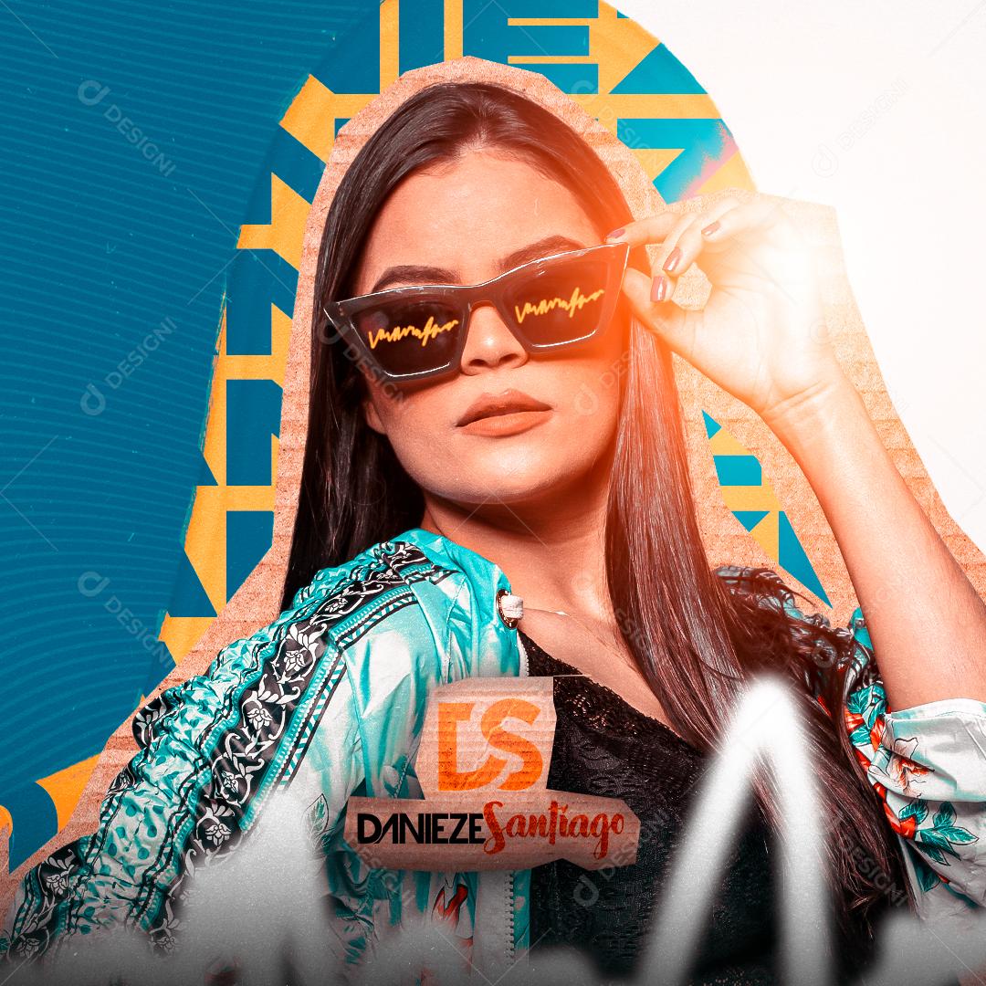 Flyer Feed Show Cantora Denieze Santiago Forró Social Media PSD Editável