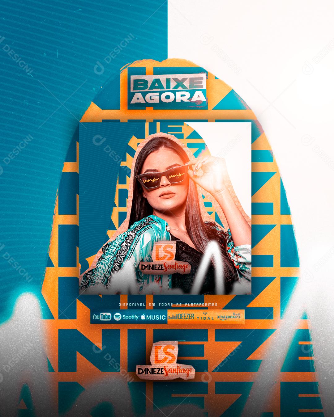 Flyer Story Show Cantora Denieze Santiago Forró Social Media PSD Editável