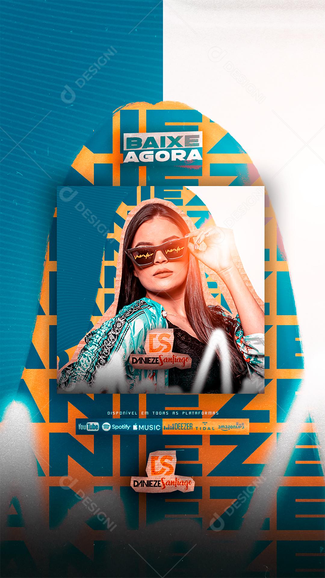 Flyer Story Show Cantora Denieze Santiago Forró Social Media PSD Editável