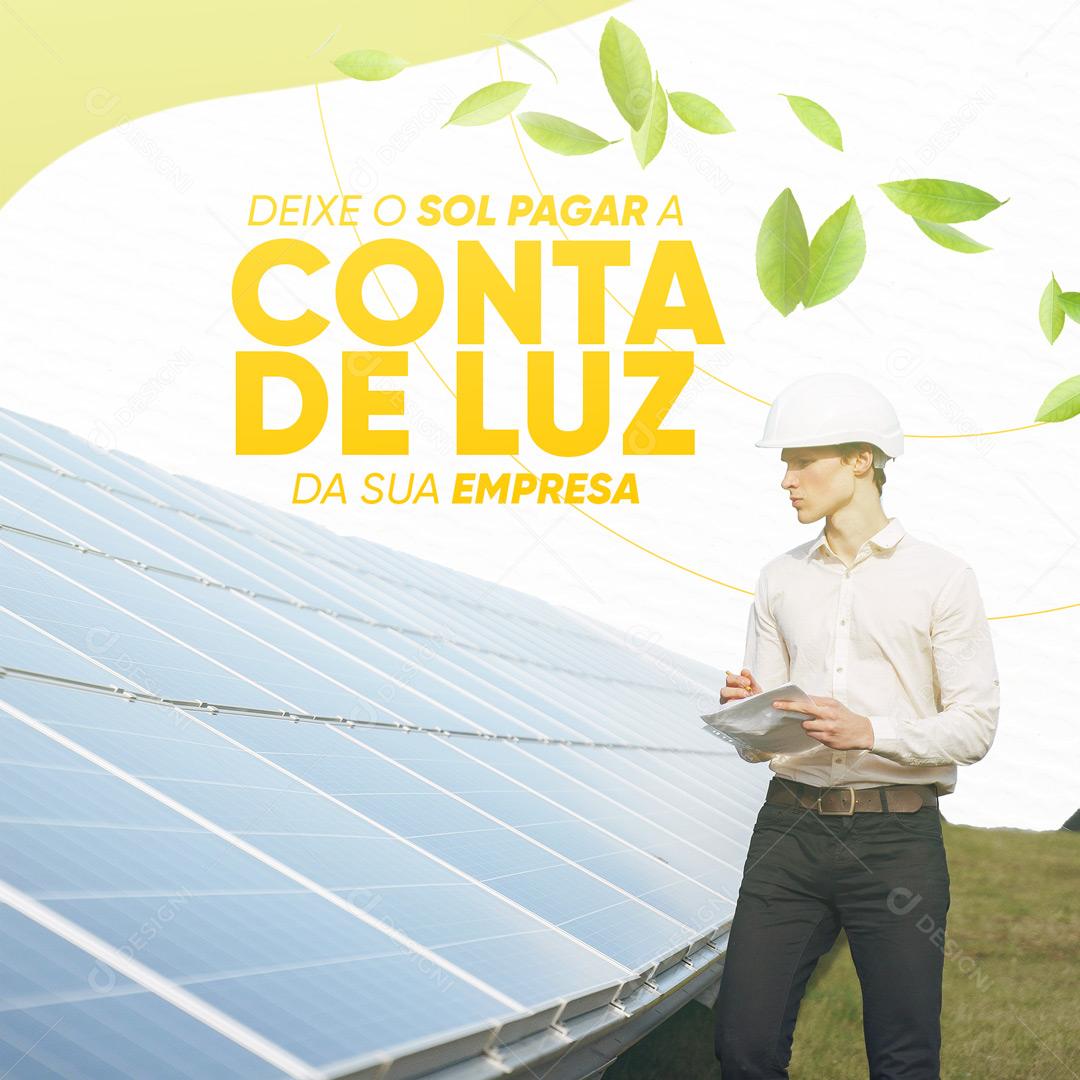 Energia Solar Deixe o Sol Pagar a Conta de Luz da Sua Empresa Social Media PSD Editável