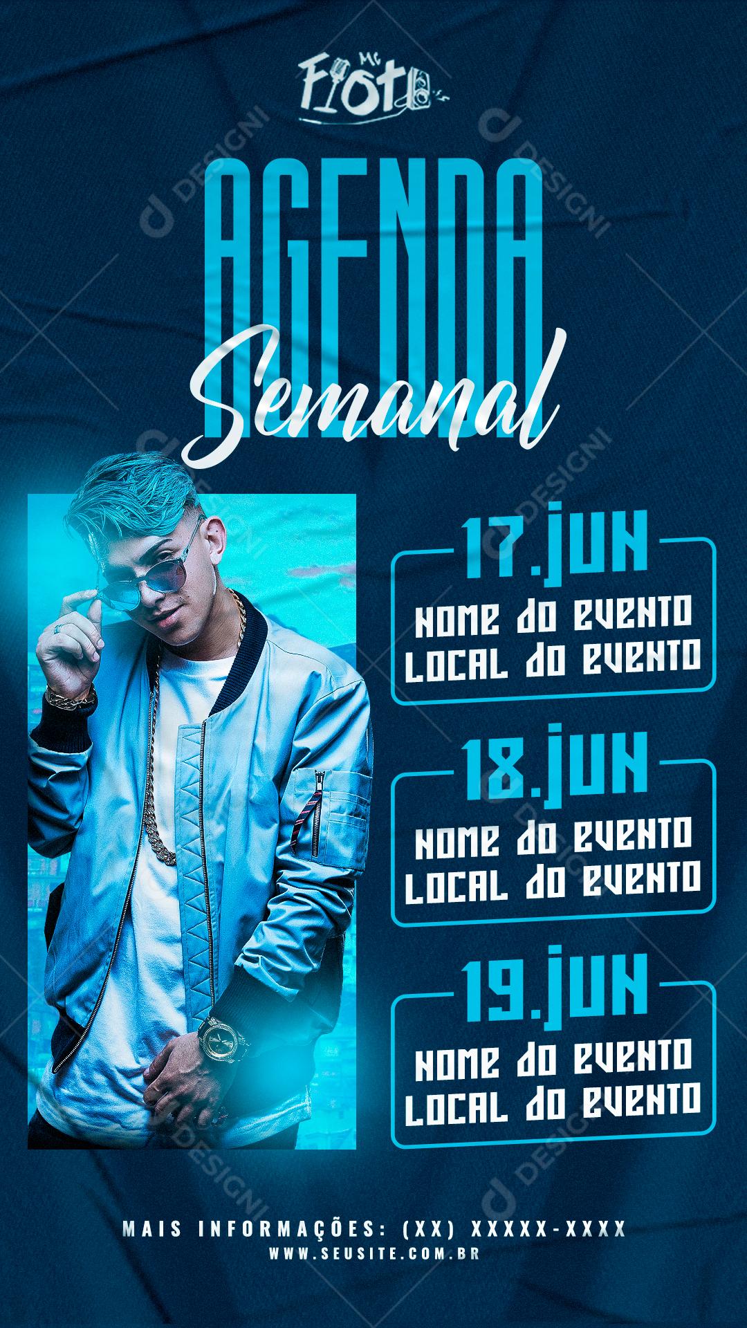 Flyer Story Agenda Semanal Cantor Mc Fiote Social Media PSD Editável