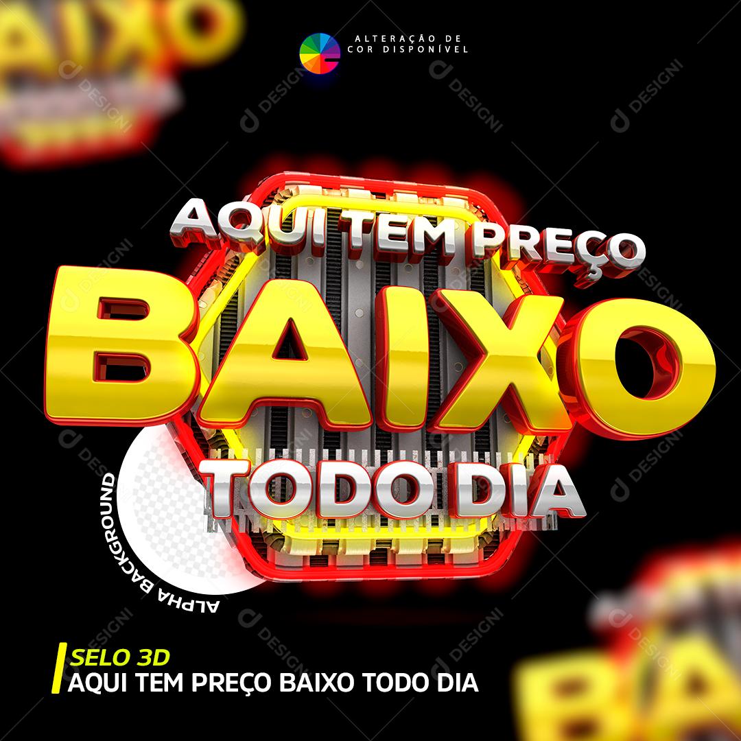 Selo 3D Aqui Tem Preço Baixo Todo Dia PSD